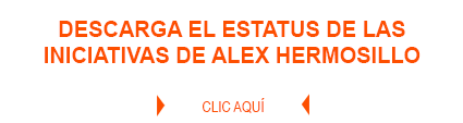 Descarga el estatus de las iniciativas de Alejandro Hermosillo
